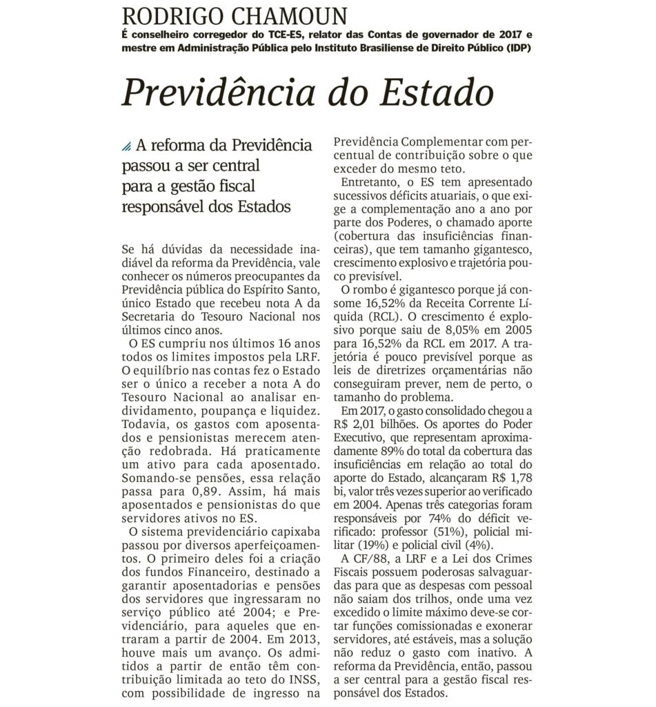 Confira o artigo "Previdência do Estado", do conselheiro Rodrigo Chamoun