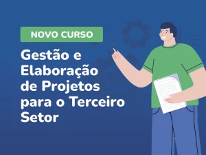 Escola de Contas Públicas abre inscrições para curso sobre Gestão e Elaboração de Projetos para o Terceiro Setor